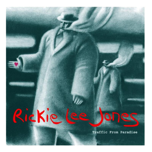 JONES, RICKIE LEE - TRAFFIC FROM PARADISEJONES, RICKIE LEE - TRAFFIC FROM PARADISE.jpg